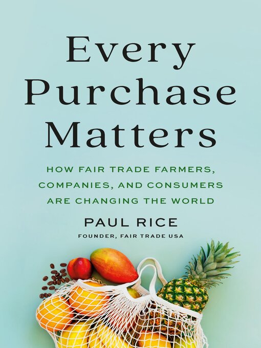 Title details for Every Purchase Matters by Paul Rice - Available